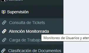 Menú de supervisión de atención monitoreada y carga de trabajo